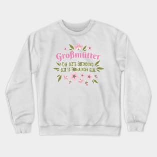 Großmütter beste Erfindung Enkelkinder Crewneck Sweatshirt